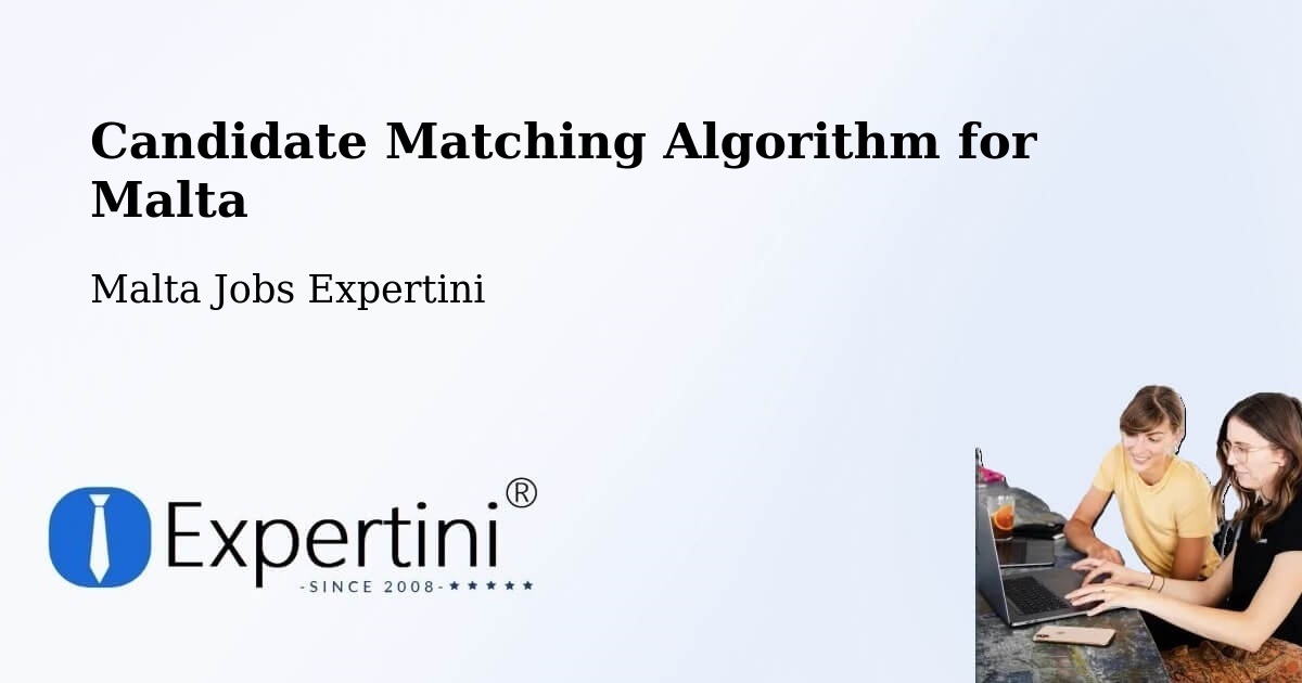 Candidate Matching Algorithm Overview – Imsida - Malta Jobs Expertini