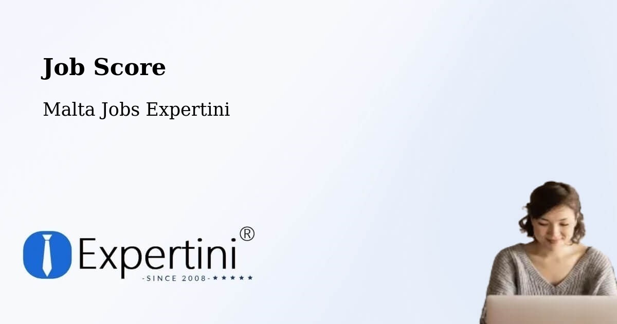 Job Score & Job Description Score Tool – Imsida - Malta Jobs Expertini