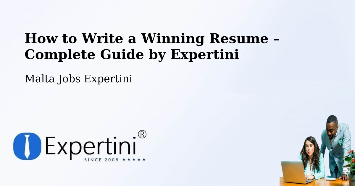 Resume Writing Guide for Job Seekers – Imsida - Imsida, Malta Jobs Expertini