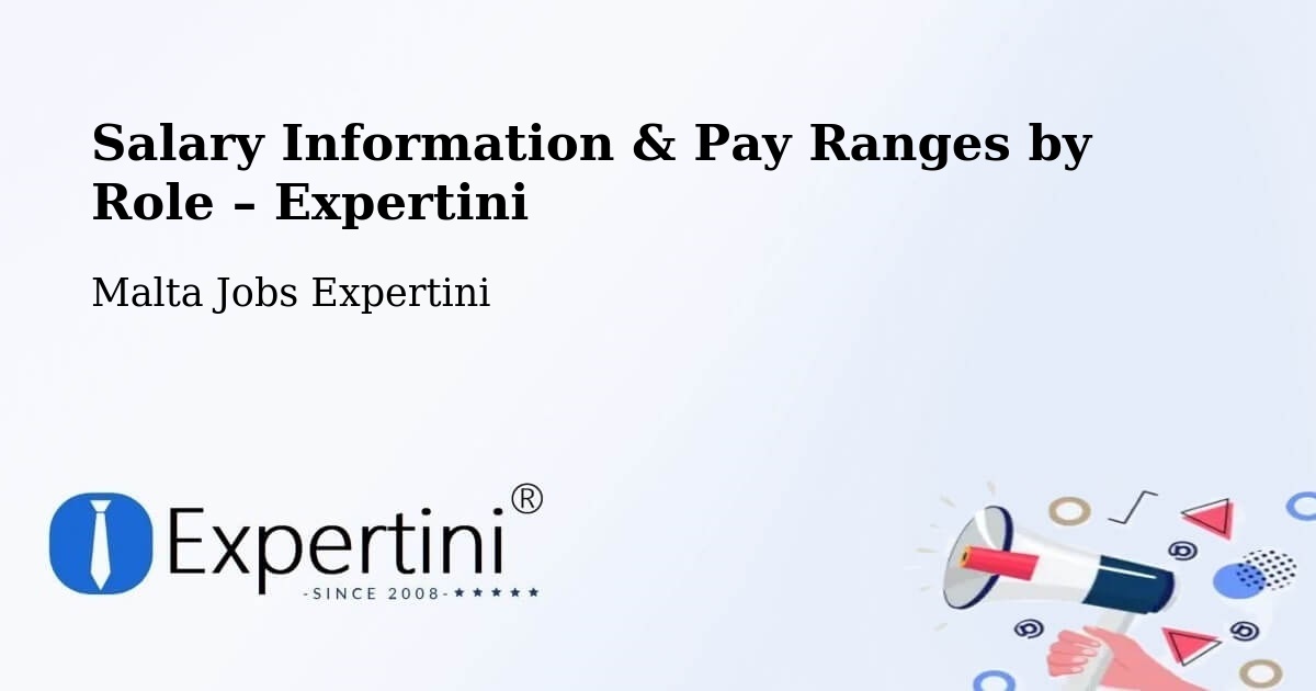 Salary Information & Pay Ranges – Imsida - Imsida, Malta Jobs Expertini