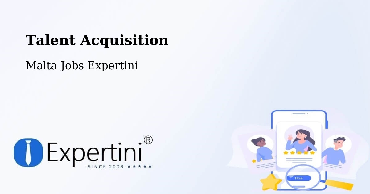 Post Jobs & Find Candidates in Imsida – Talent Acquisition Solutions - Malta Jobs Expertini