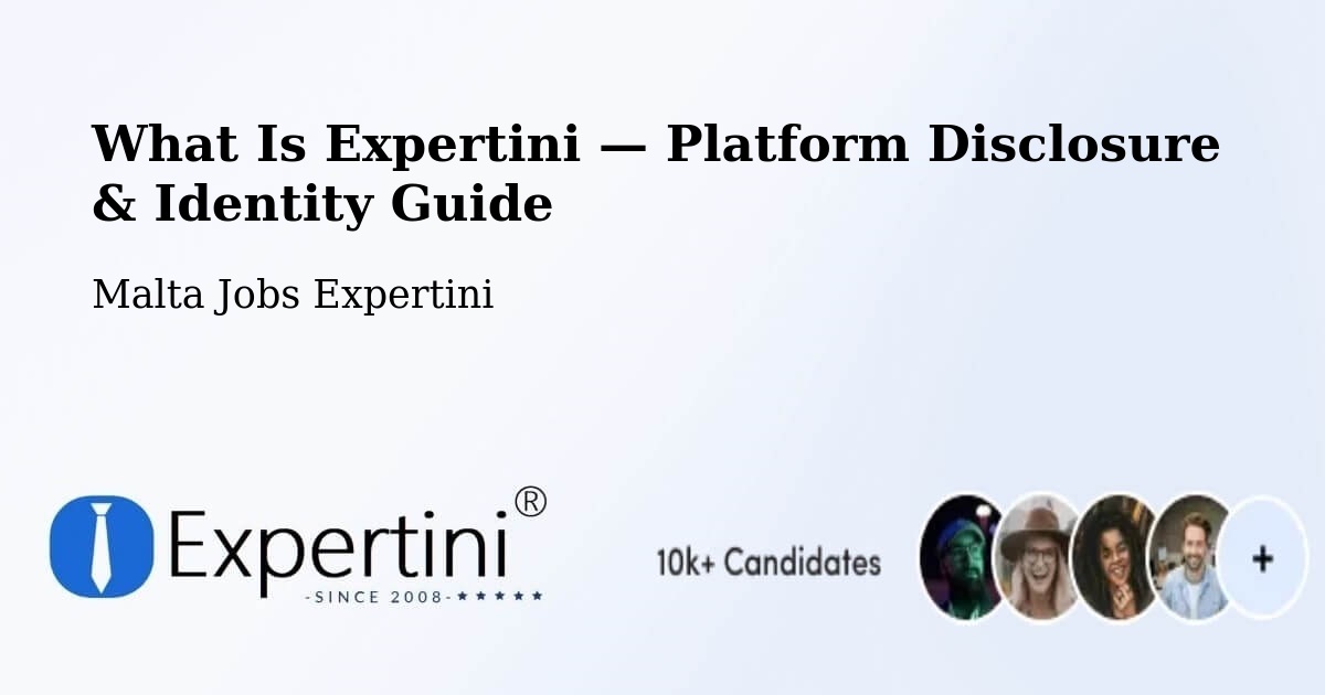 What Is Expertini — Platform Disclosure & Identity Guide – Imsida